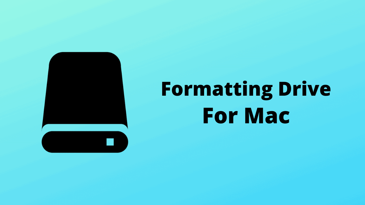 best format for mac drive